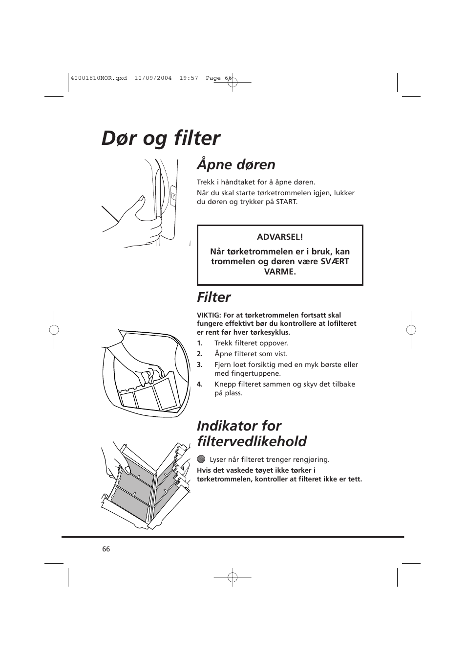 Dør og filter, Åpne døren, Filter | Indikator for filtervedlikehold | Candy CDC779X User Manual | Page 66 / 92