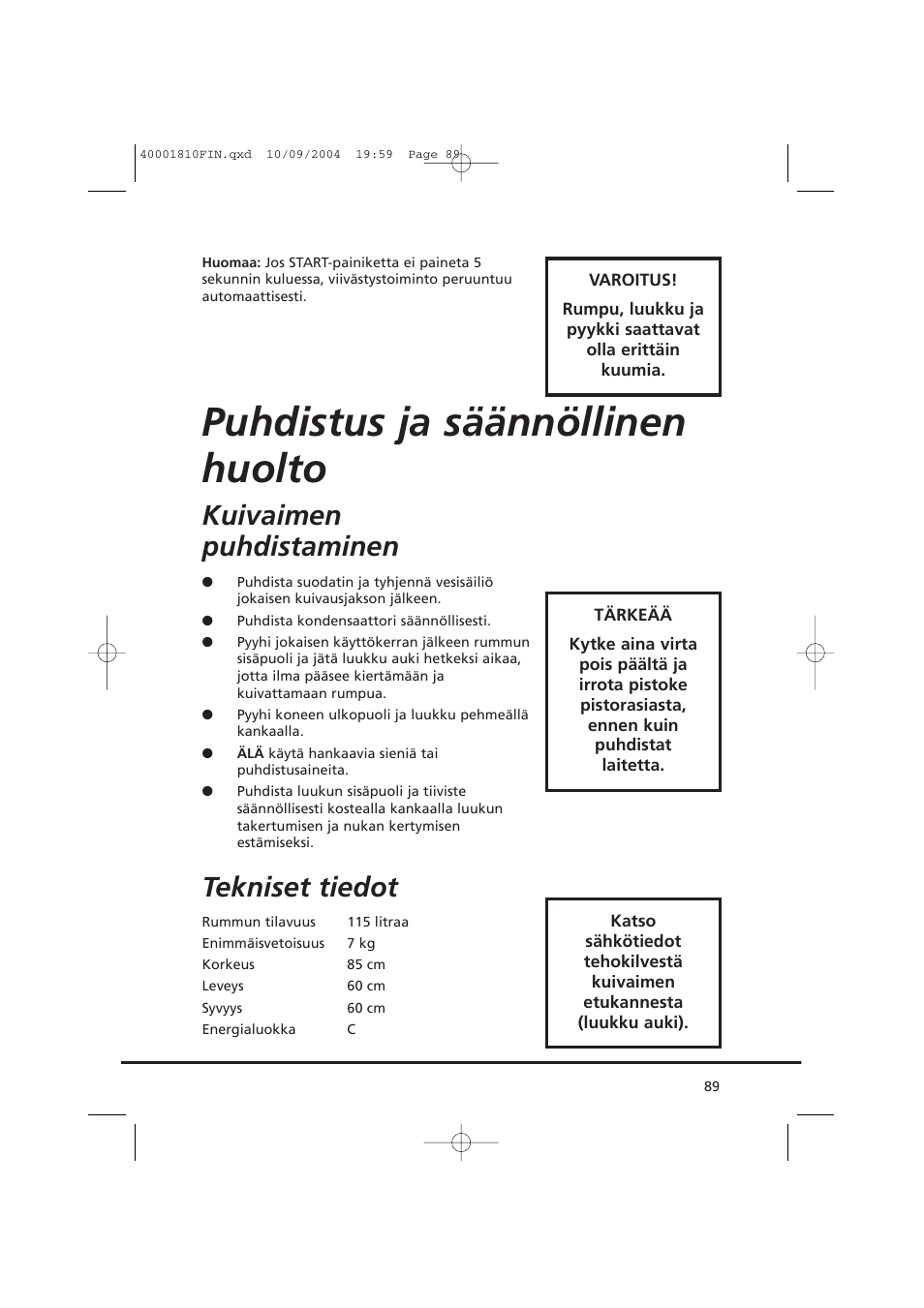 Puhdistus ja säännöllinen huolto, Kuivaimen puhdistaminen, Tekniset tiedot | Candy CDC779X User Manual | Page 89 / 92
