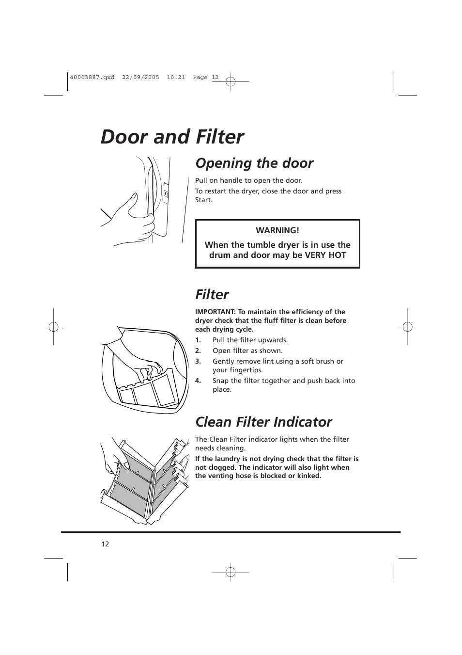 Door and filter, Opening the door, Filter | Clean filter indicator | Candy CV1 16-80 User Manual | Page 12 / 20