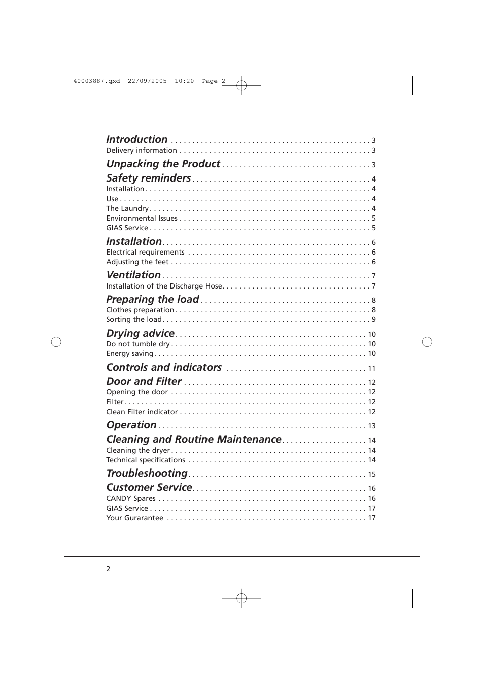 Introduction, Unpacking the product, Safety reminders | Installation, Ventilation, Preparing the load, Drying advice, Controls and indicators, Door and filter, Operation | Candy CV1 16-80 User Manual | Page 2 / 20