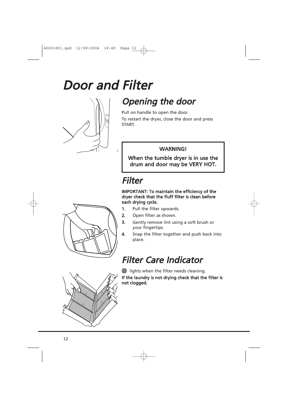 Ddo oo orr a an nd d f fiilltte err, Oop pe en niin ng g tth he e d do oo orr, Ffiilltte err | Ffiilltte err c ca arre e iin nd diicca atto orr | Candy AB CDC 679 X SY User Manual | Page 12 / 128