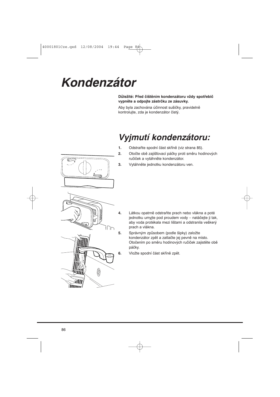 Kondenzátor, Vyjmutí kondenzátoru | Candy AB CDC 679 X SY User Manual | Page 86 / 128