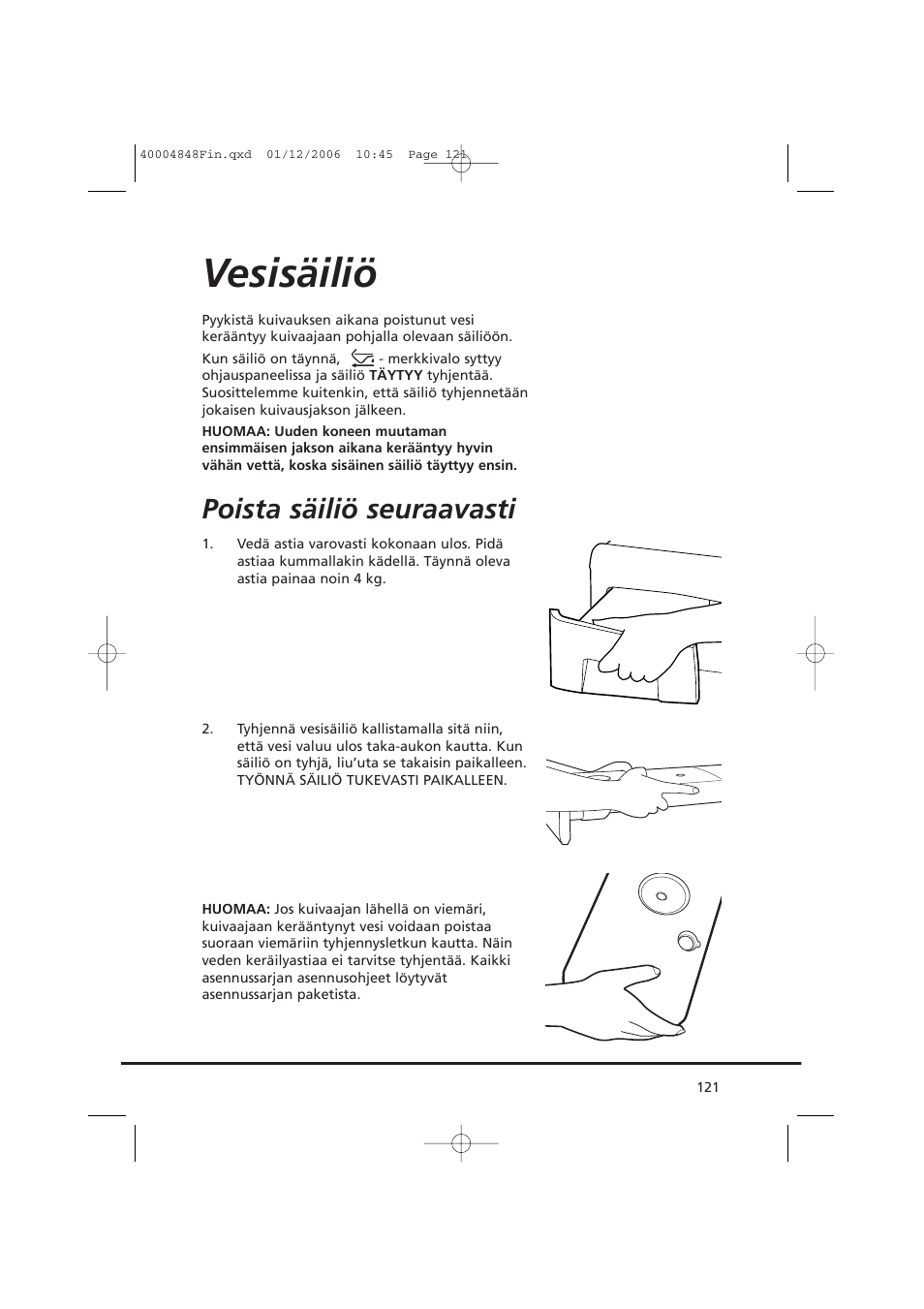 Vesisäiliö, Poista säiliö seuraavasti | Candy GO DC 78-01S User Manual | Page 121 / 236