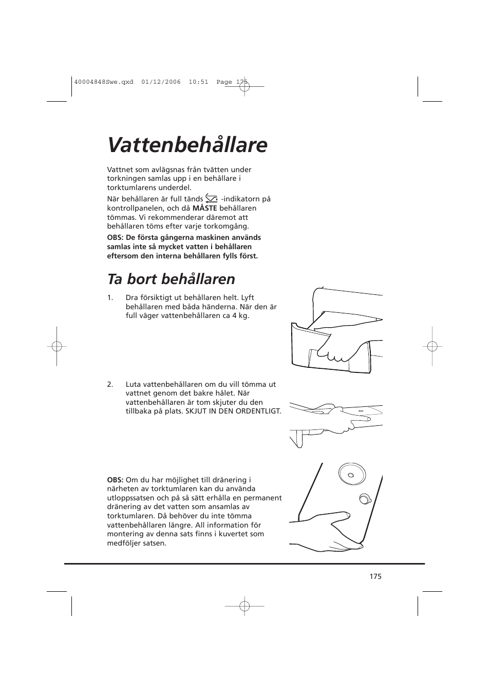Vattenbehållare, Ta bort behållaren | Candy GO DC 78-01S User Manual | Page 175 / 236