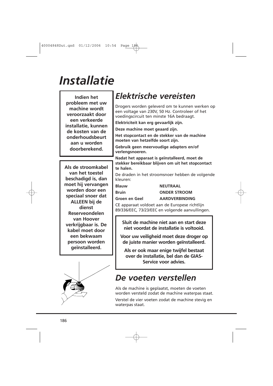 Installatie, Elektrische vereisten, De voeten verstellen | Candy GO DC 78-01S User Manual | Page 186 / 236