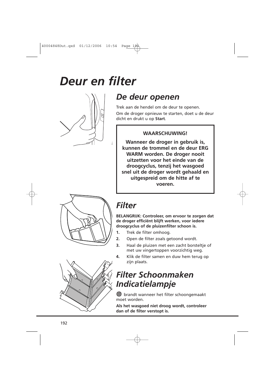 Deur en filter, De deur openen, Filter | Filter schoonmaken indicatielampje | Candy GO DC 78-01S User Manual | Page 192 / 236