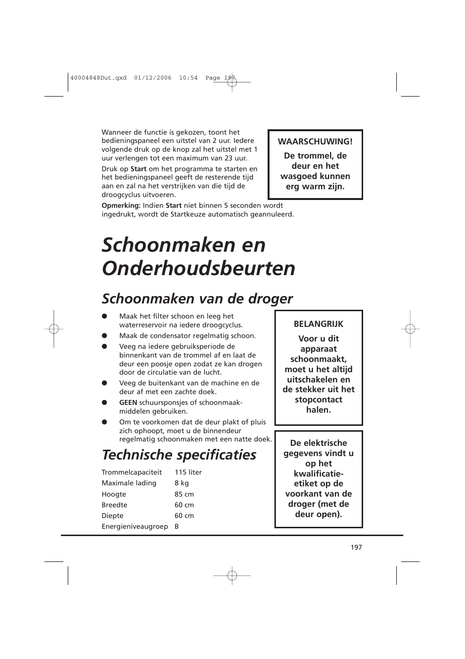 Schoonmaken en onderhoudsbeurten, Schoonmaken van de droger, Technische specificaties | Candy GO DC 78-01S User Manual | Page 197 / 236