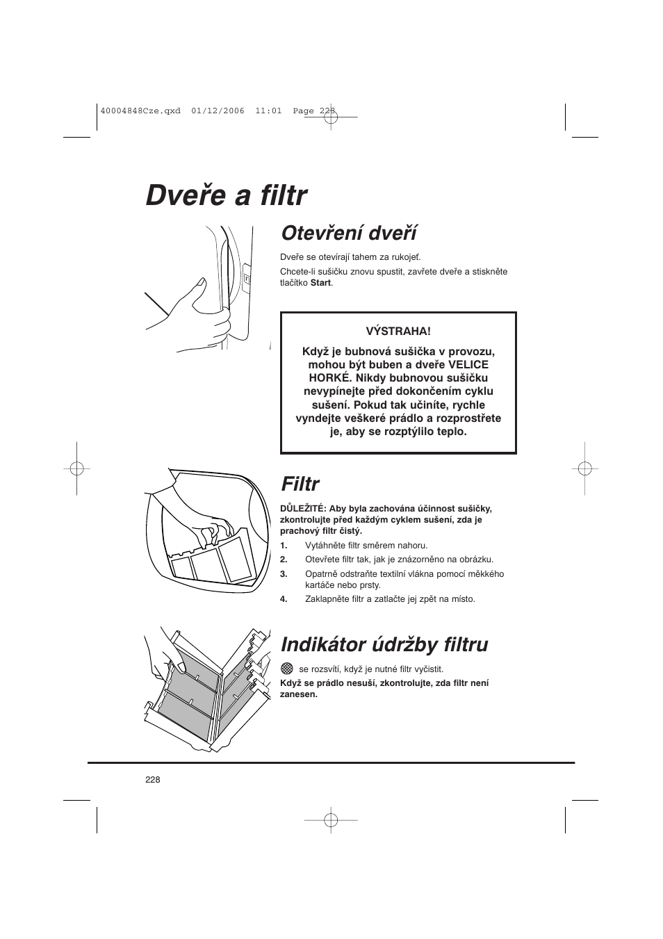 Dveře a filtr, Otevření dveří, Filtr | Indikátor údržby filtru | Candy GO DC 78-01S User Manual | Page 228 / 236