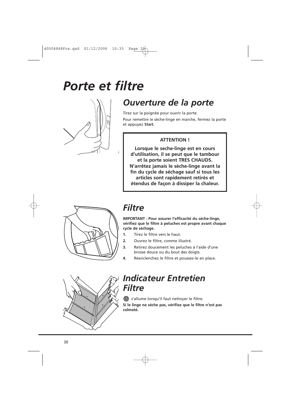 Porte et filtre, Ouverture de la porte, Filtre | Indicateur entretien filtre | Candy GO DC 78-01S User Manual | Page 30 / 236