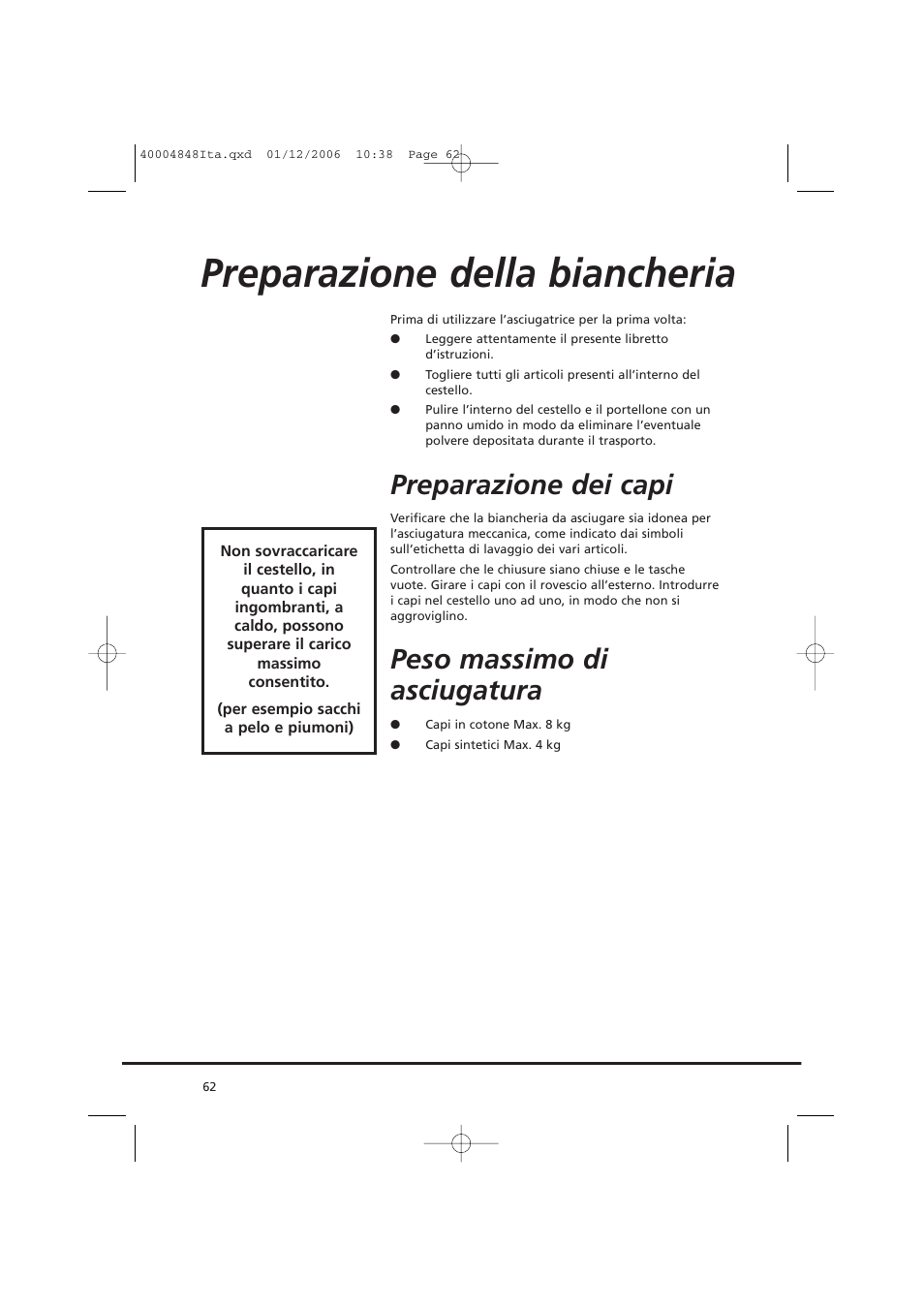 Preparazione della biancheria, Preparazione dei capi, Peso massimo di asciugatura | Candy GO DC 78-01S User Manual | Page 62 / 236