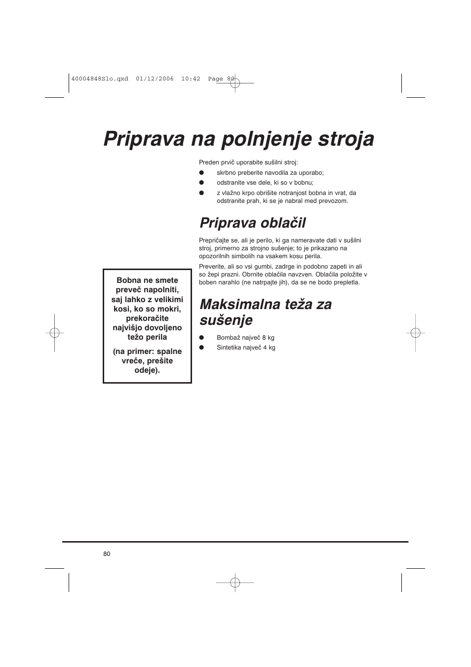 Priprava na polnjenje stroja, Priprava oblačil, Maksimalna teža za sušenje | Candy GO DC 78-01S User Manual | Page 80 / 236
