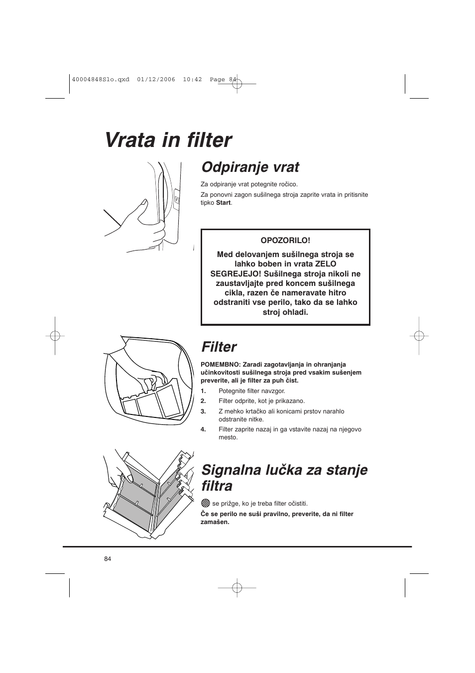 Vrata in filter, Odpiranje vrat, Filter | Signalna lučka za stanje filtra | Candy GO DC 78-01S User Manual | Page 84 / 236