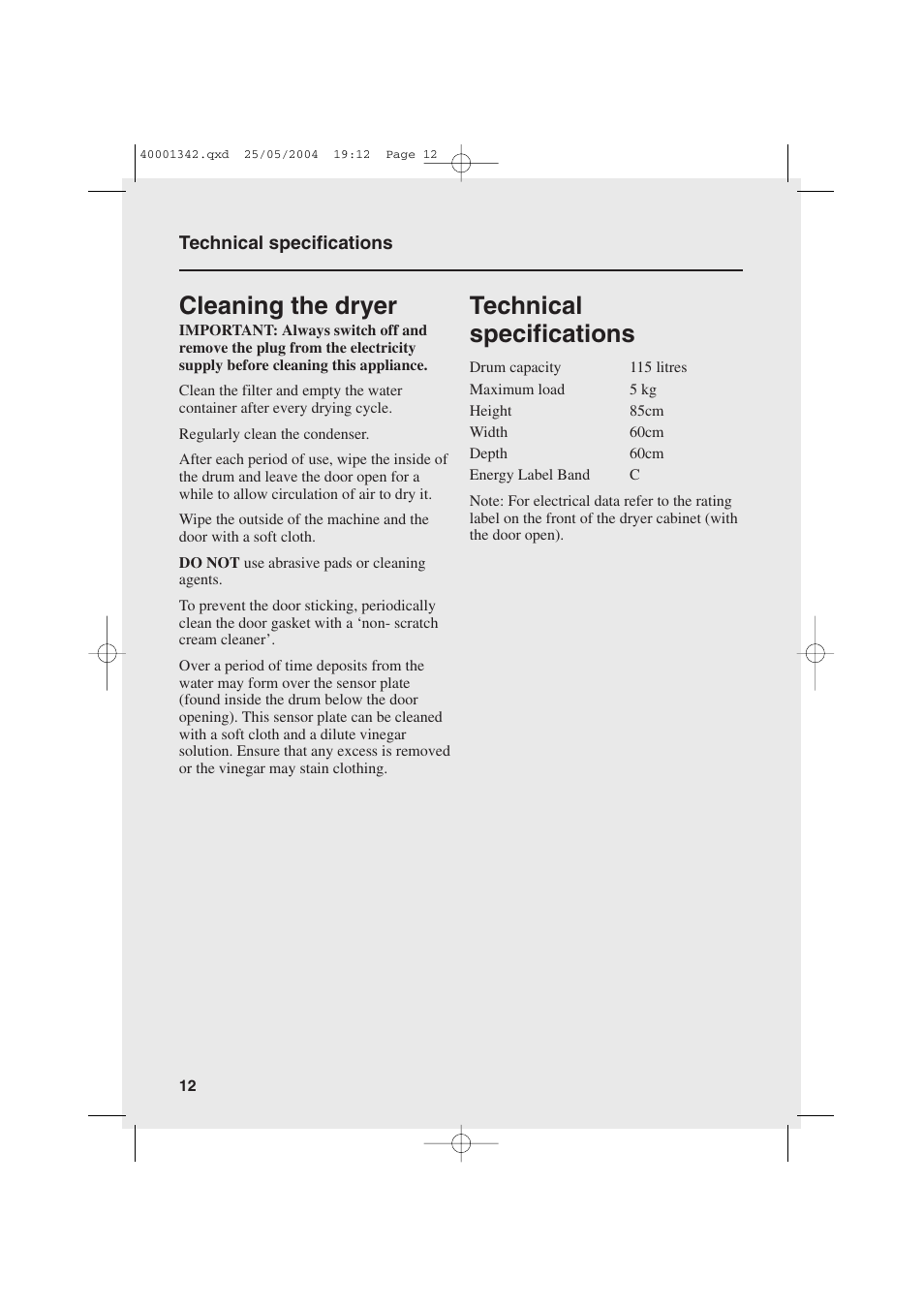 Technical specifications, Cleaning the dryer | Candy AB CDE 105 -80 User Manual | Page 12 / 16