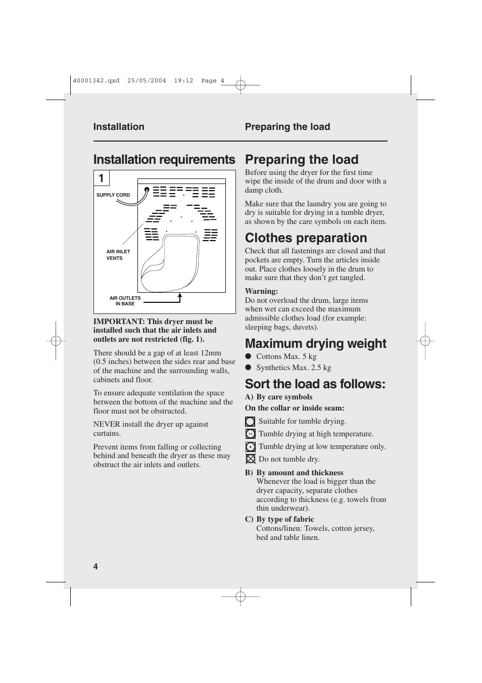 Installation requirements, Preparing the load, Clothes preparation | Maximum drying weight, Sort the load as follows | Candy AB CDE 105 -80 User Manual | Page 4 / 16
