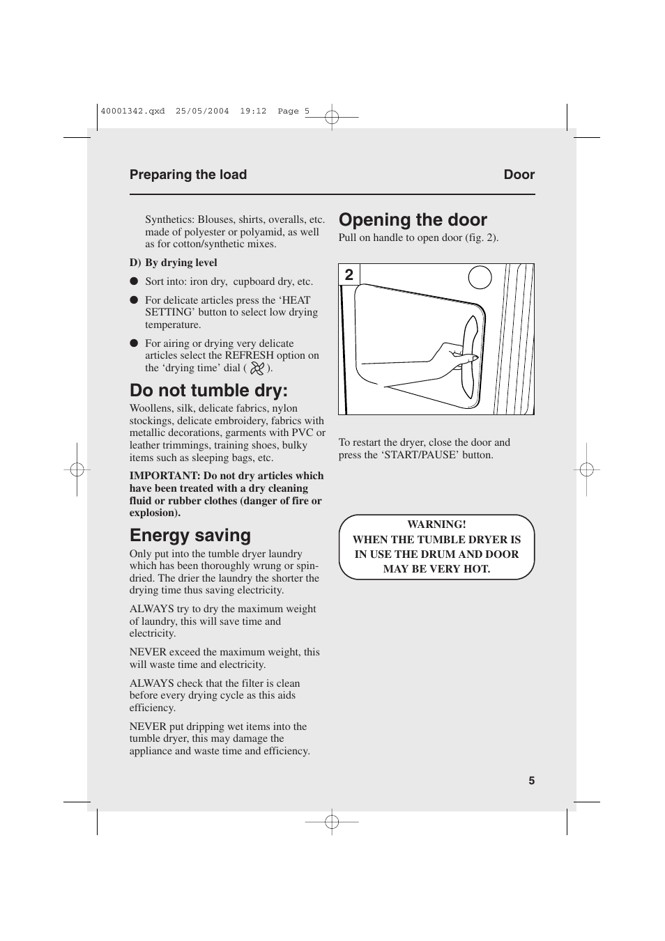 Do not tumble dry, Energy saving, Opening the door | Candy AB CDE 105 -80 User Manual | Page 5 / 16