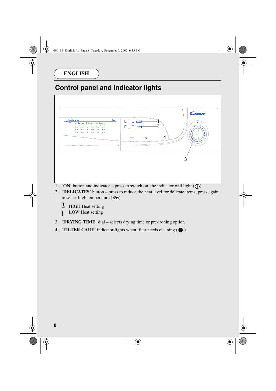 Control panel and indicator lights | Candy CDV 262 - 04 ARG User Manual | Page 8 / 24