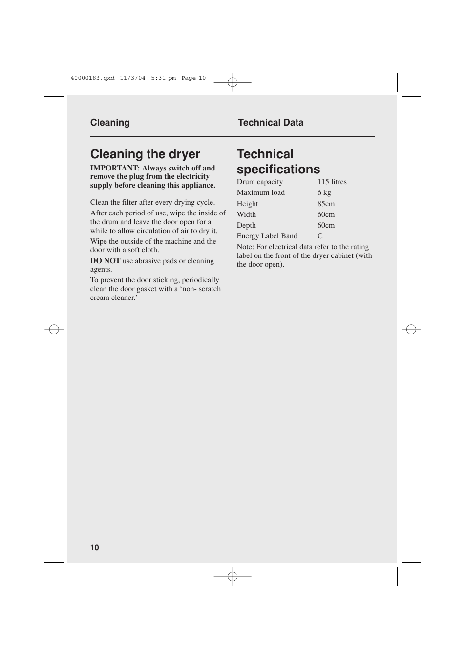 Cleaning the dryer, Technical specifications | Candy AB CDV 262 User Manual | Page 10 / 12
