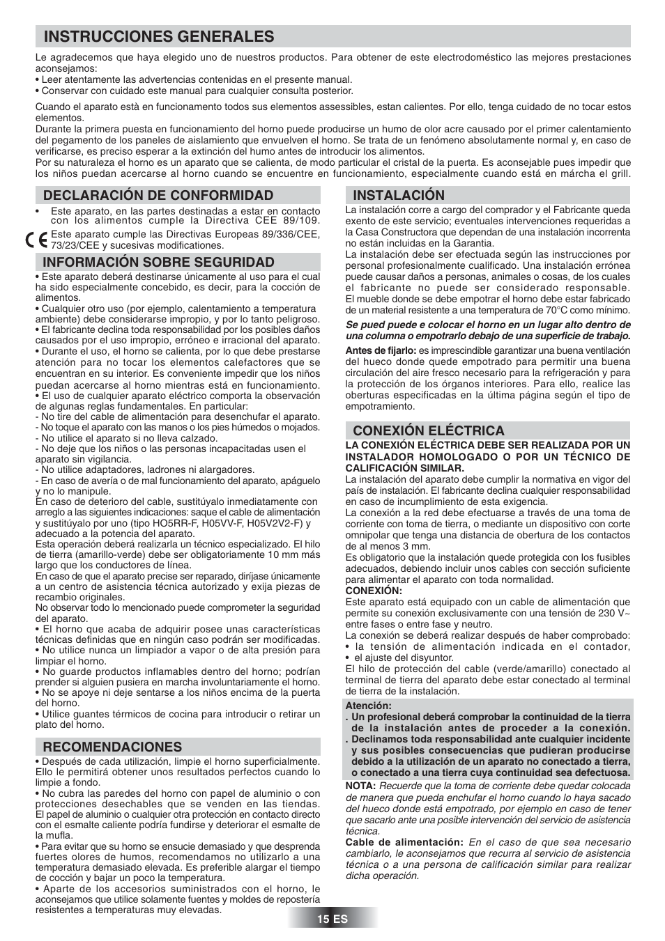 Instrucciones generales, Instalación, Conexión eléctrica | Declaración de conformidad, Información sobre seguridad, Recomendaciones | Candy FS 975 ZEN User Manual | Page 16 / 51