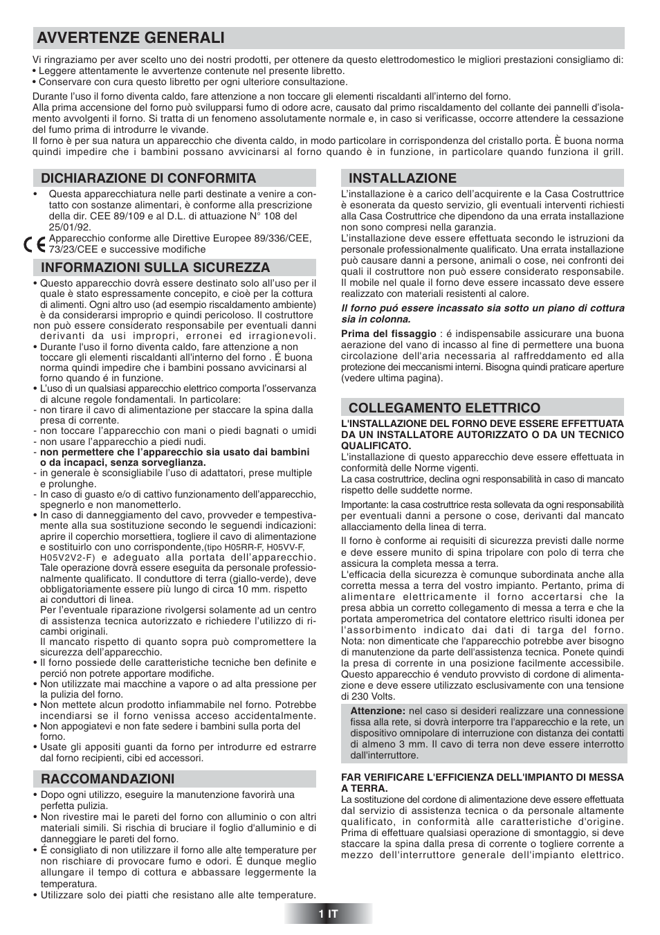 Avvertenze generali, Dichiarazione di conformita, Informazioni sulla sicurezza | Raccomandazioni, Installazione, Collegamento elettrico | Candy FS 975 ZEN User Manual | Page 2 / 51