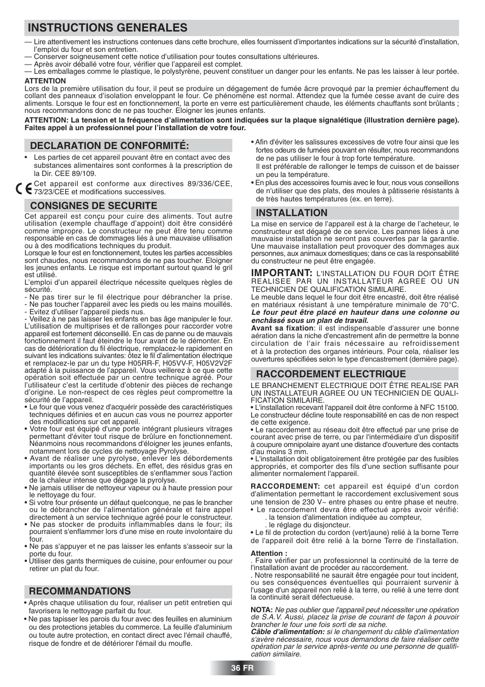 Instructions generales, Declaration de conformité, Consignes de securite | Recommandations, Raccordement electrique, Installation, Important | Candy FS 975 ZEN User Manual | Page 37 / 51