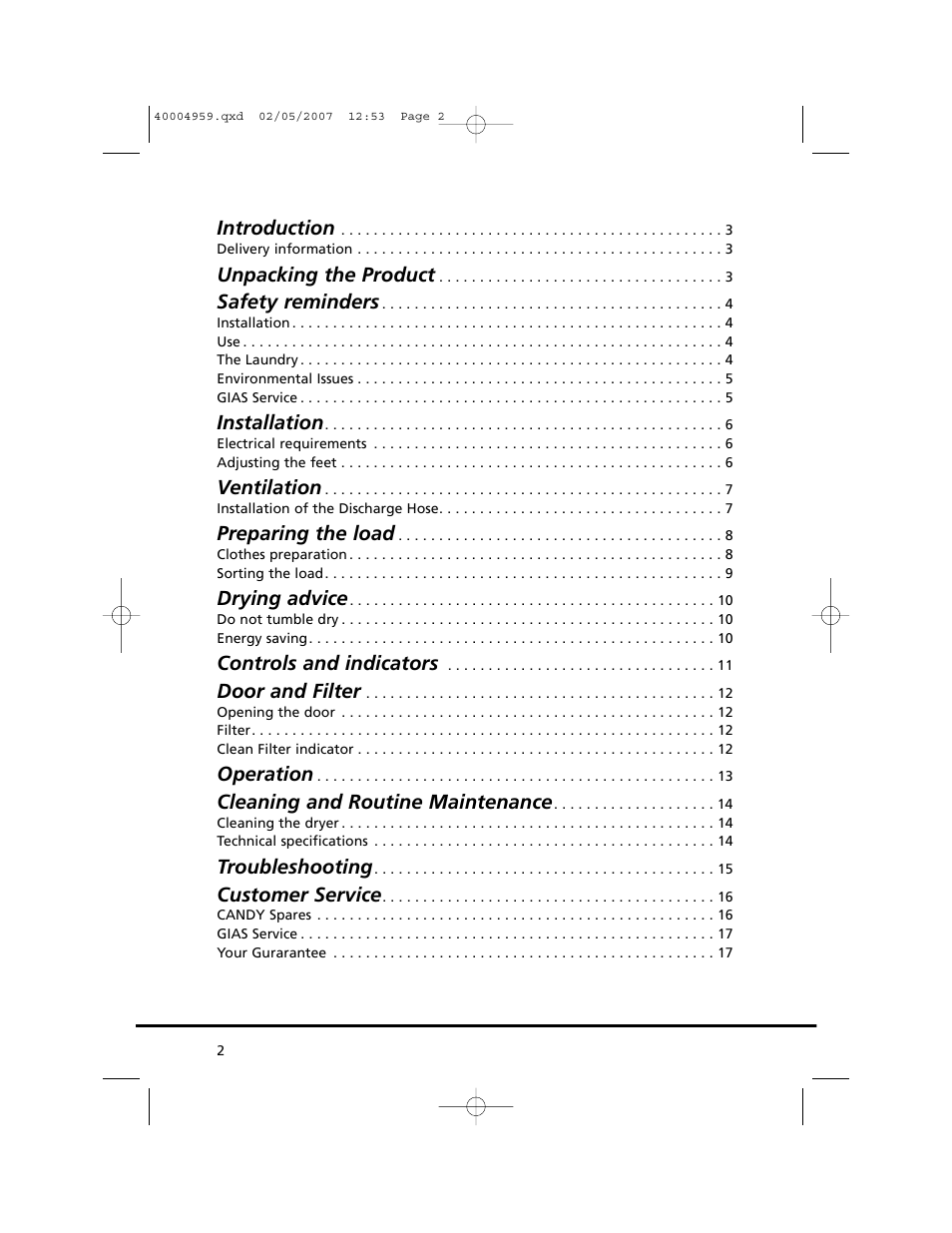 Introduction, Unpacking the product, Safety reminders | Installation, Ventilation, Preparing the load, Drying advice, Controls and indicators, Door and filter, Operation | Candy GO V 117-80 User Manual | Page 2 / 20