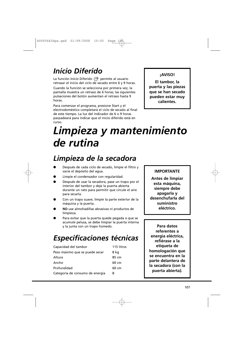 Limpieza y mantenimiento de rutina, Inicio diferido, Limpieza de la secadora | Especificaciones técnicas | Candy GO DC 38G-37S User Manual | Page 107 / 128