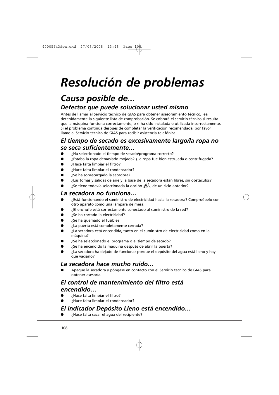Resolución de problemas, Causa posible de, Defectos que puede solucionar usted mismo | La secadora no funciona, La secadora hace mucho ruido, El indicador depósito lleno está encendido | Candy GO DC 38G-37S User Manual | Page 108 / 128