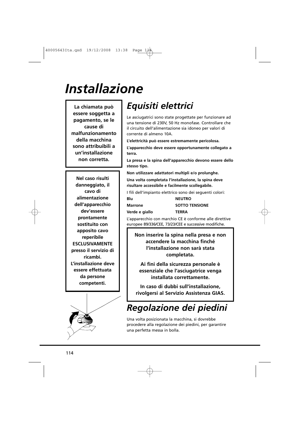 Installazione, Equisiti elettrici, Regolazione dei piedini | Candy GO DC 38G-37S User Manual | Page 114 / 128