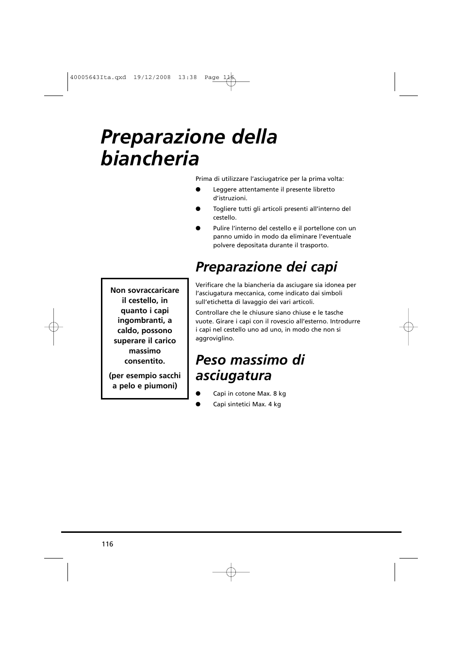 Preparazione della biancheria, Preparazione dei capi, Peso massimo di asciugatura | Candy GO DC 38G-37S User Manual | Page 116 / 128
