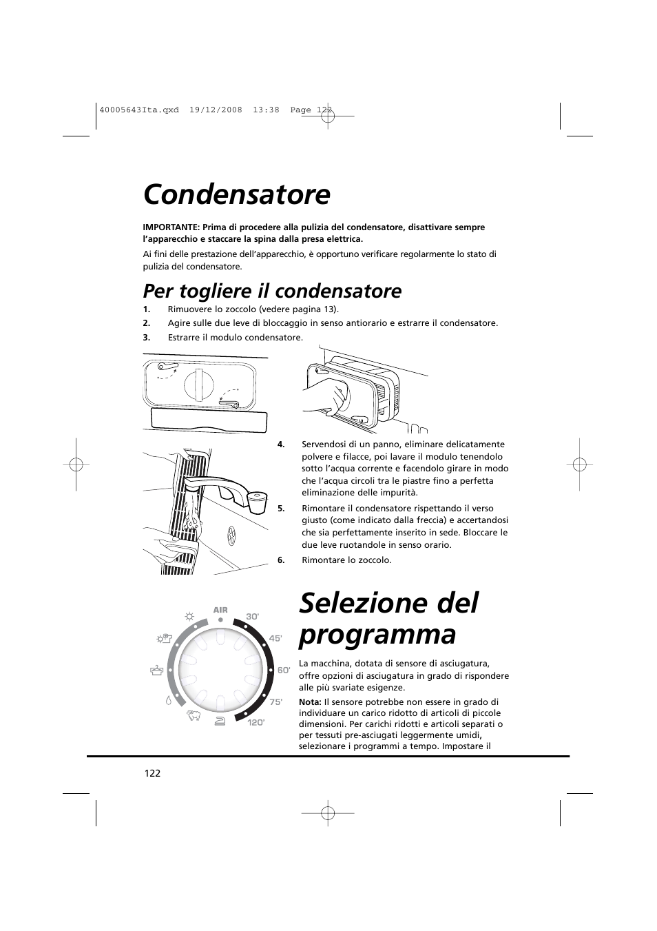 Condensatore selezione del programma, Per togliere il condensatore | Candy GO DC 38G-37S User Manual | Page 122 / 128