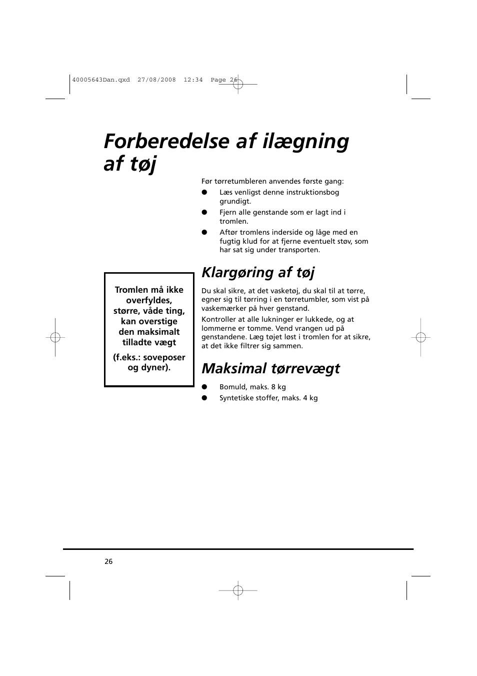 Forberedelse af ilægning af tøj, Klargøring af tøj, Maksimal tørrevægt | Candy GO DC 38G-37S User Manual | Page 26 / 128