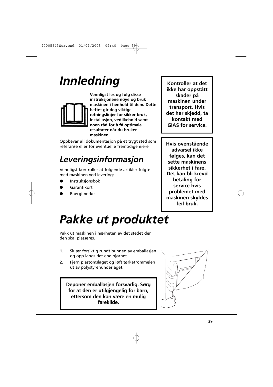 Innledning, Pakke ut produktet, Leveringsinformasjon | Candy GO DC 38G-37S User Manual | Page 39 / 128