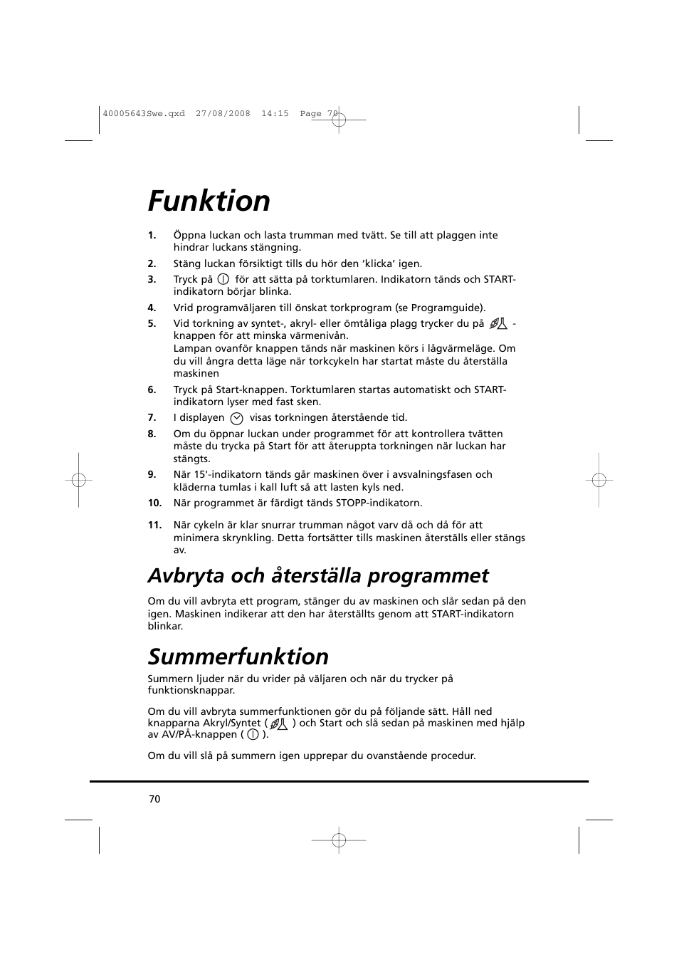 Funktion, Summerfunktion, Avbryta och återställa programmet | Candy GO DC 38G-37S User Manual | Page 70 / 128