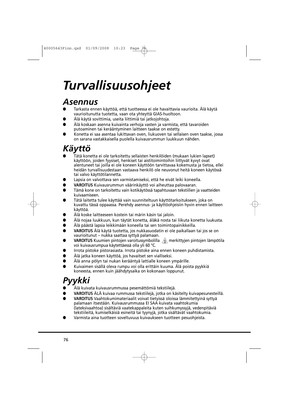 Turvallisuusohjeet, Asennus, Käyttö | Pyykki | Candy GO DC 38G-37S User Manual | Page 76 / 128