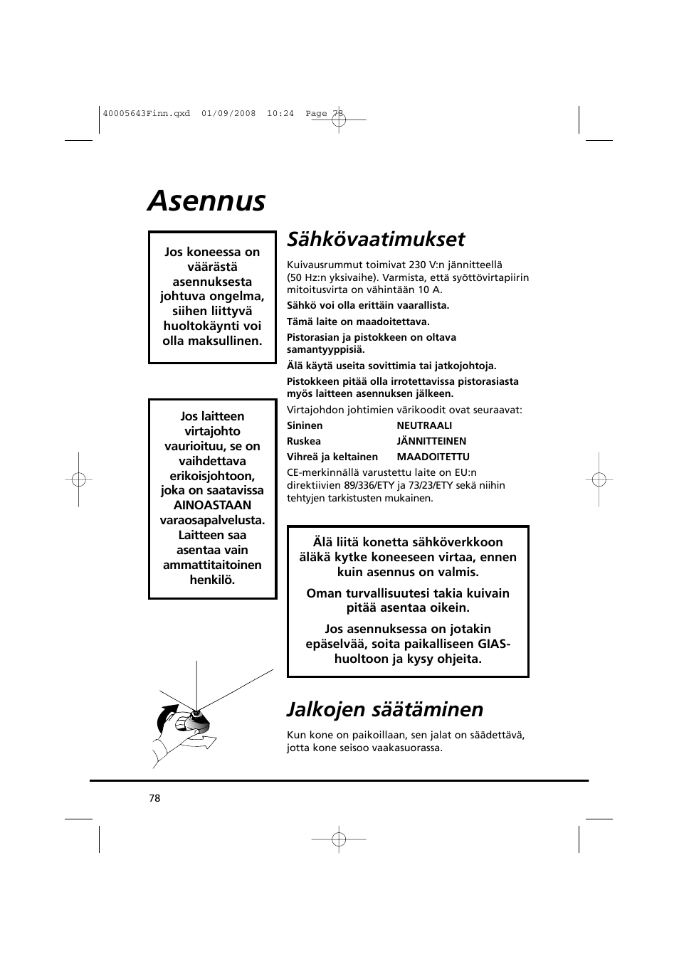 Asennus, Sähkövaatimukset, Jalkojen säätäminen | Candy GO DC 38G-37S User Manual | Page 78 / 128