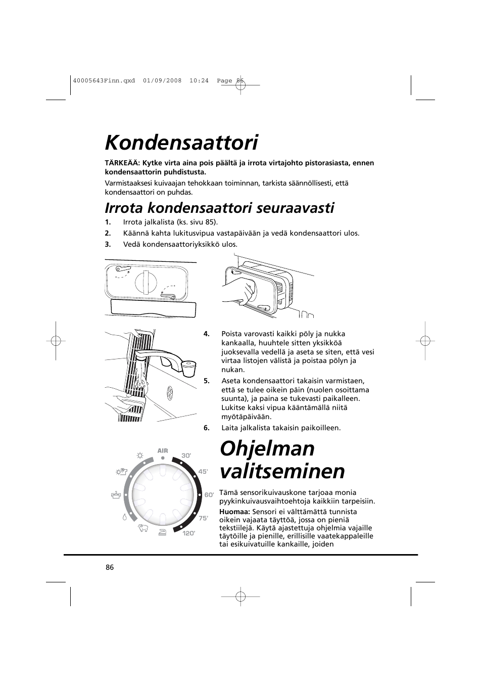Kondensaattori ohjelman valitseminen, Irrota kondensaattori seuraavasti | Candy GO DC 38G-37S User Manual | Page 86 / 128