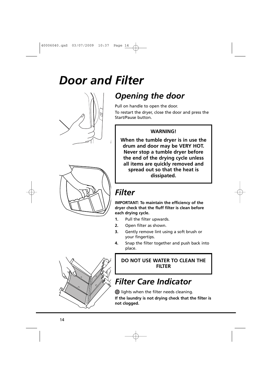 Door and filter, Opening the door, Filter | Filter care indicator | Candy GOC58F-80 User Manual | Page 14 / 24