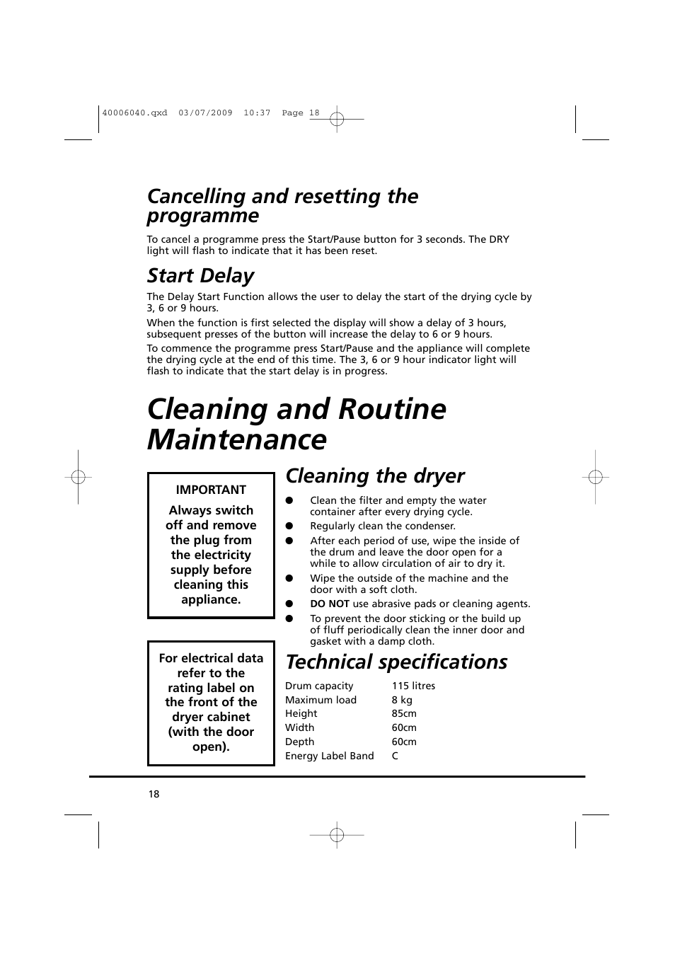 Cleaning and routine maintenance, Cancelling and resetting the programme, Start delay | Cleaning the dryer, Technical specifications | Candy GOC58F-80 User Manual | Page 18 / 24