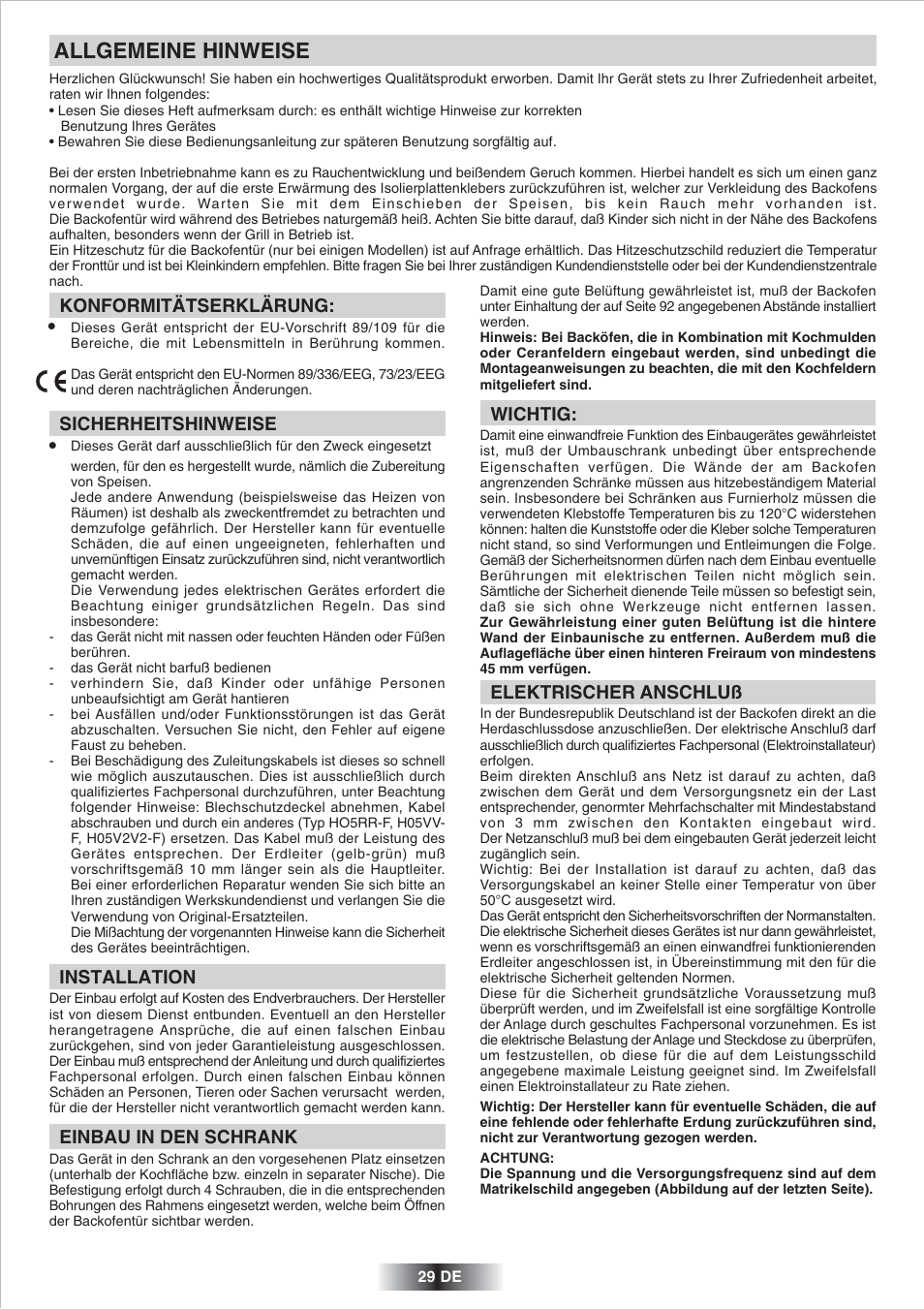 Allgemeine hinweise, Konformitätserklärung, Sicherheitshinweise | Installation, Einbau in den schrank, Wichtig, Elektrischer anschluß | Candy FP 825 X AUS User Manual | Page 30 / 52