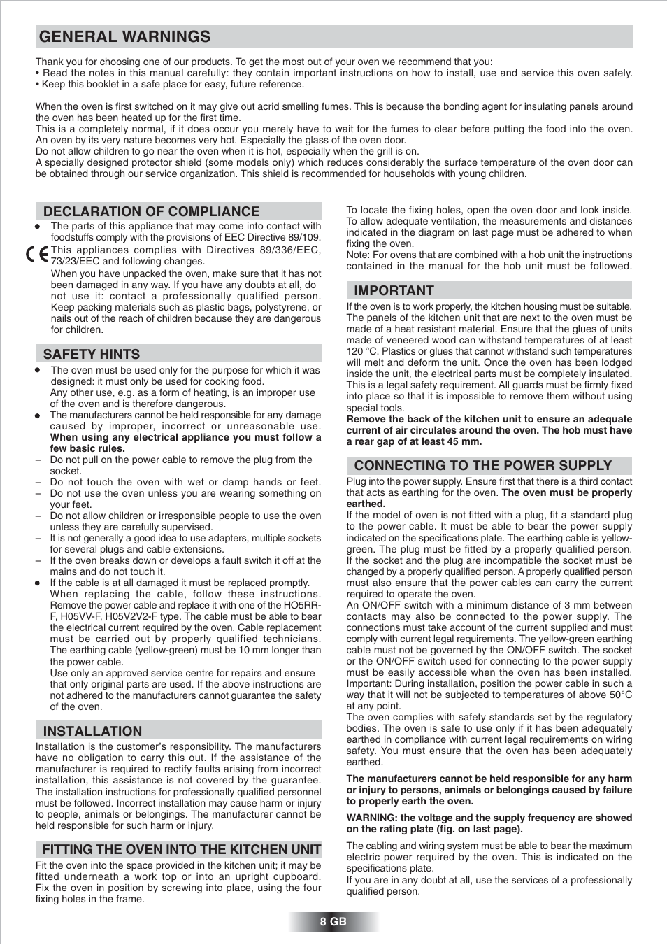 General warnings, Important, Connecting to the power supply | Declaration of compliance, Safety hints, Installation, Fitting the oven into the kitchen unit | Candy FP 825 X AUS User Manual | Page 9 / 52