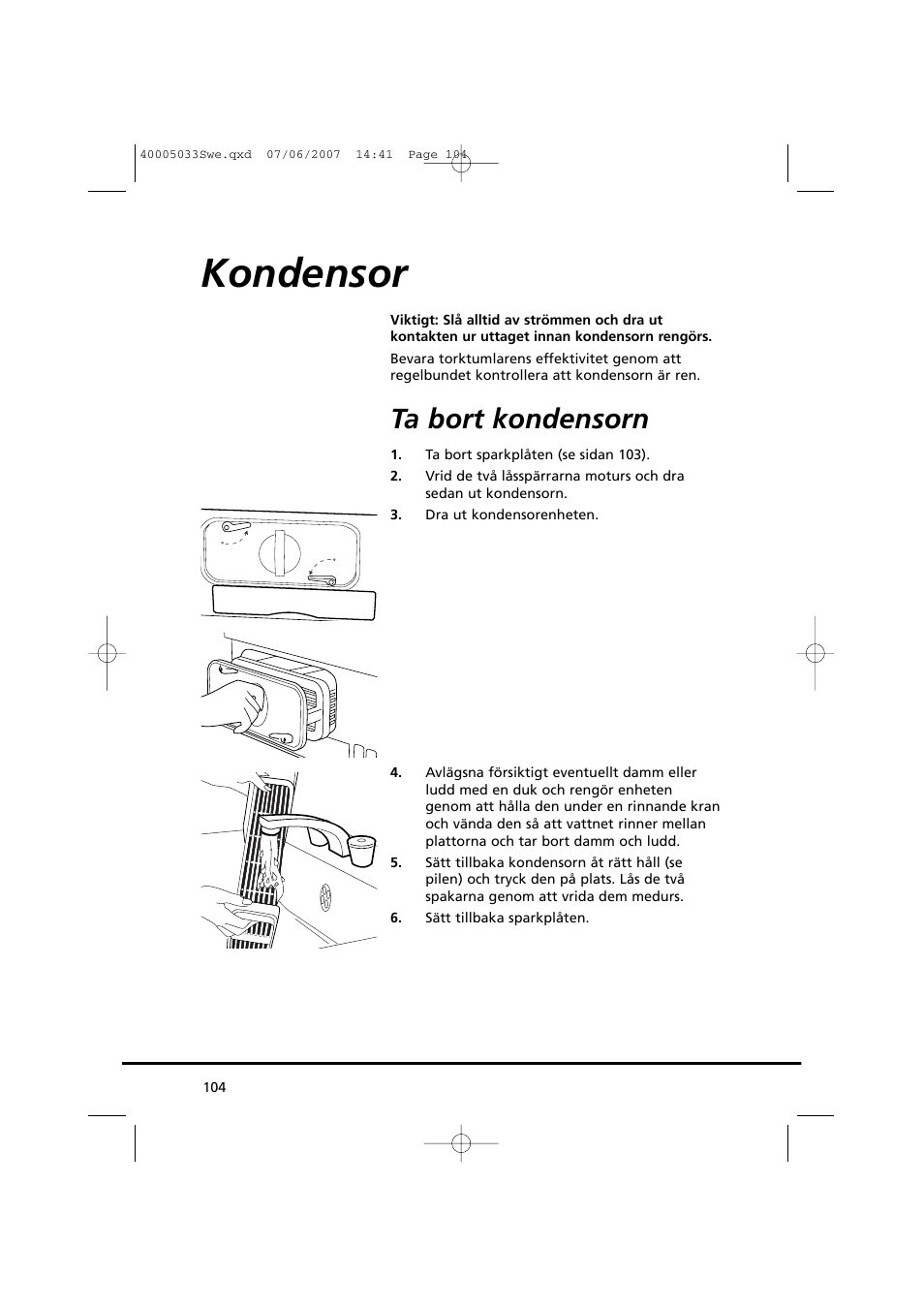 Kondensor, Ta bort kondensorn | Candy GO DC 67-86S User Manual | Page 104 / 182
