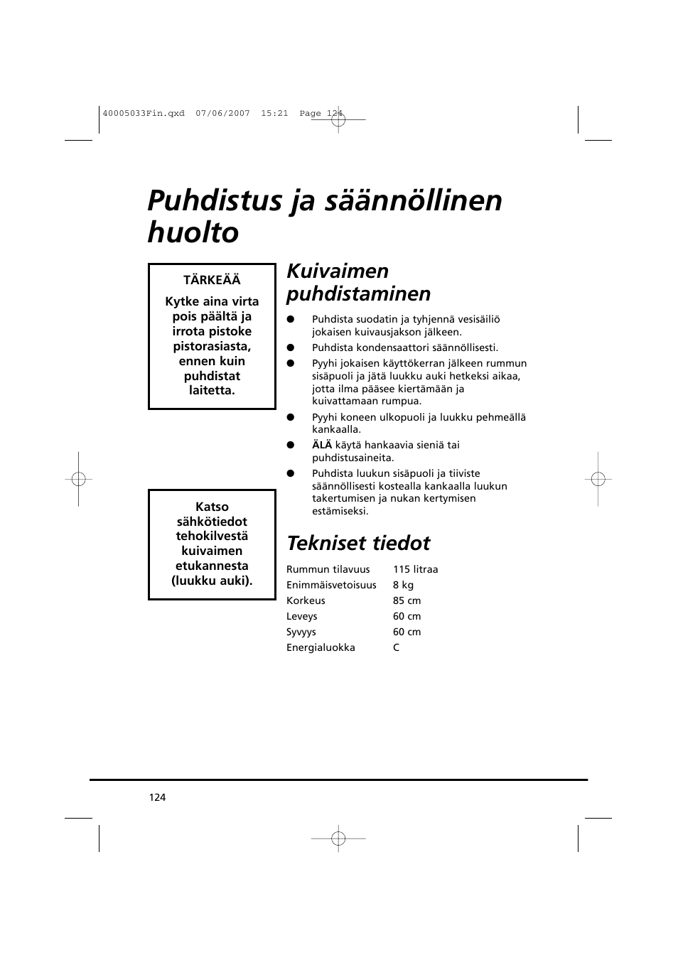Puhdistus ja säännöllinen huolto, Kuivaimen puhdistaminen, Tekniset tiedot | Candy GO DC 67-86S User Manual | Page 124 / 182
