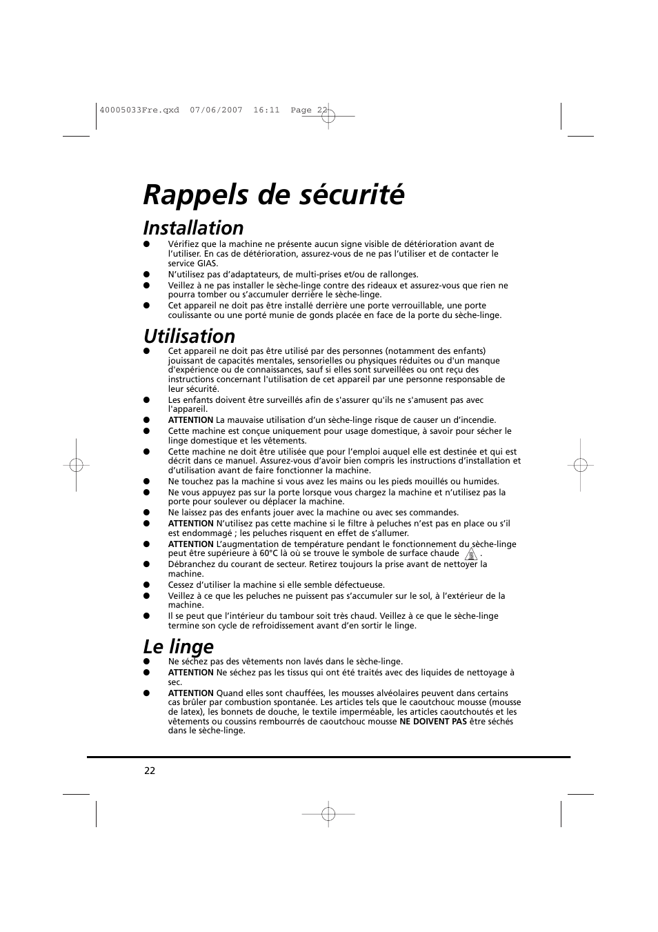 Rappels de sécurité, Installation, Utilisation | Le linge | Candy GO DC 67-86S User Manual | Page 22 / 182