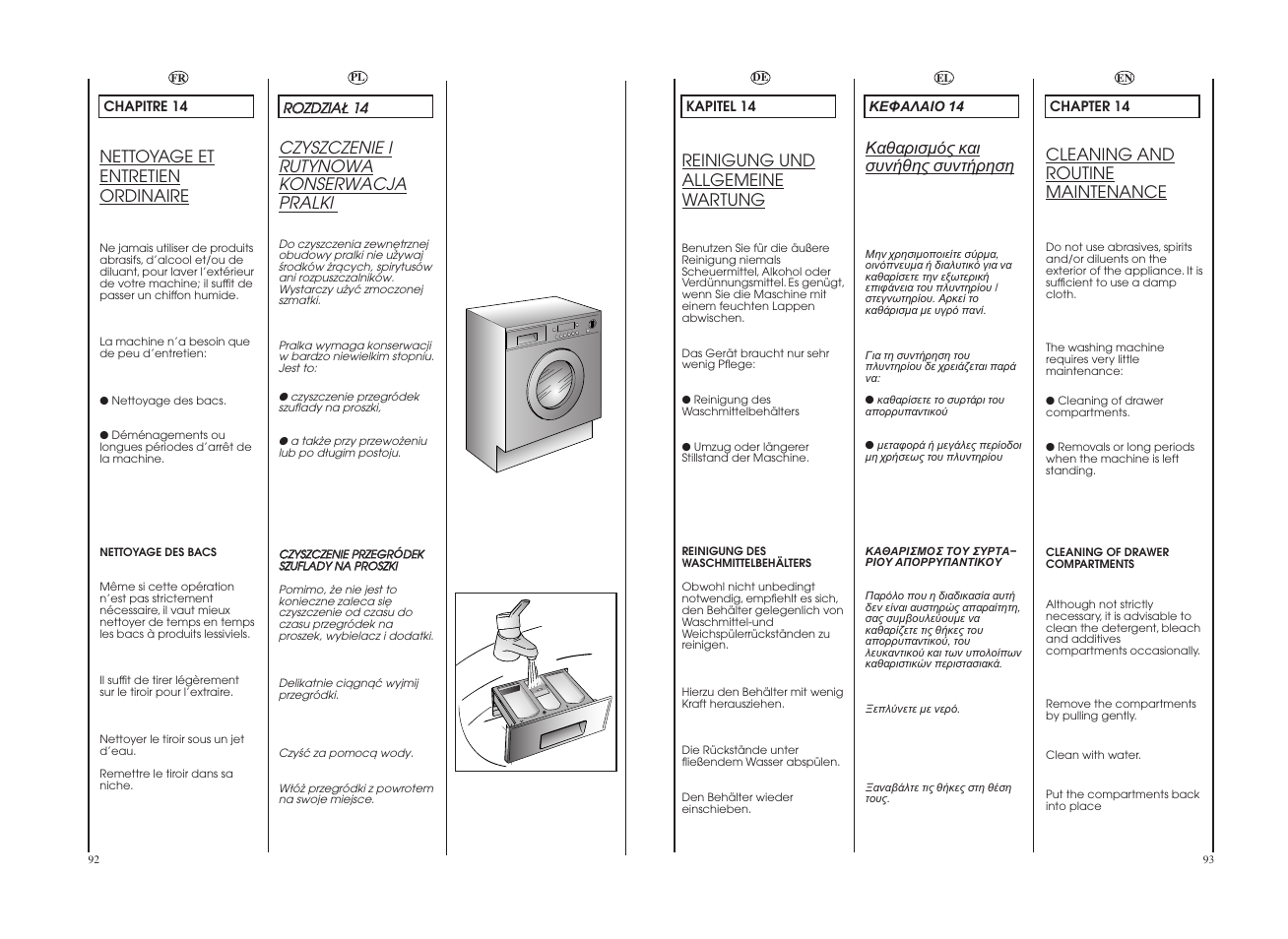 Nettoyage et entretien ordinaire, Reinigung und allgemeine wartung, Cleaning and routine maintenance | Czyszczenie i rutynowa konserwacja pralki | Candy CDB 485D-37S User Manual | Page 47 / 53