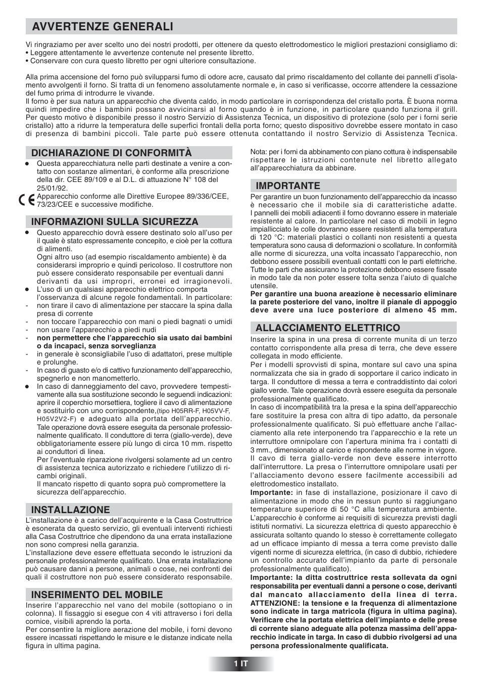 Avvertenze generali, Dichiarazione di conformità, Informazioni sulla sicurezza | Installazione, Inserimento del mobile, Importante, Allacciamento elettrico | Candy FO FS 817 AQUA User Manual | Page 2 / 50