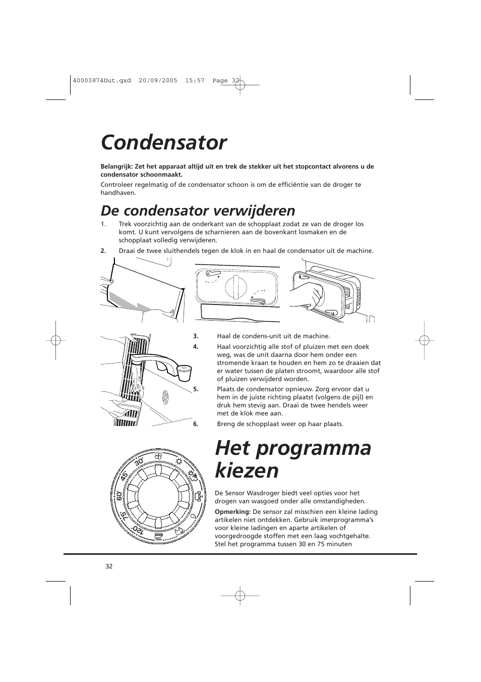 Condensator het programma kiezen, De condensator verwijderen | Candy CC2 67T-01S User Manual | Page 32 / 112
