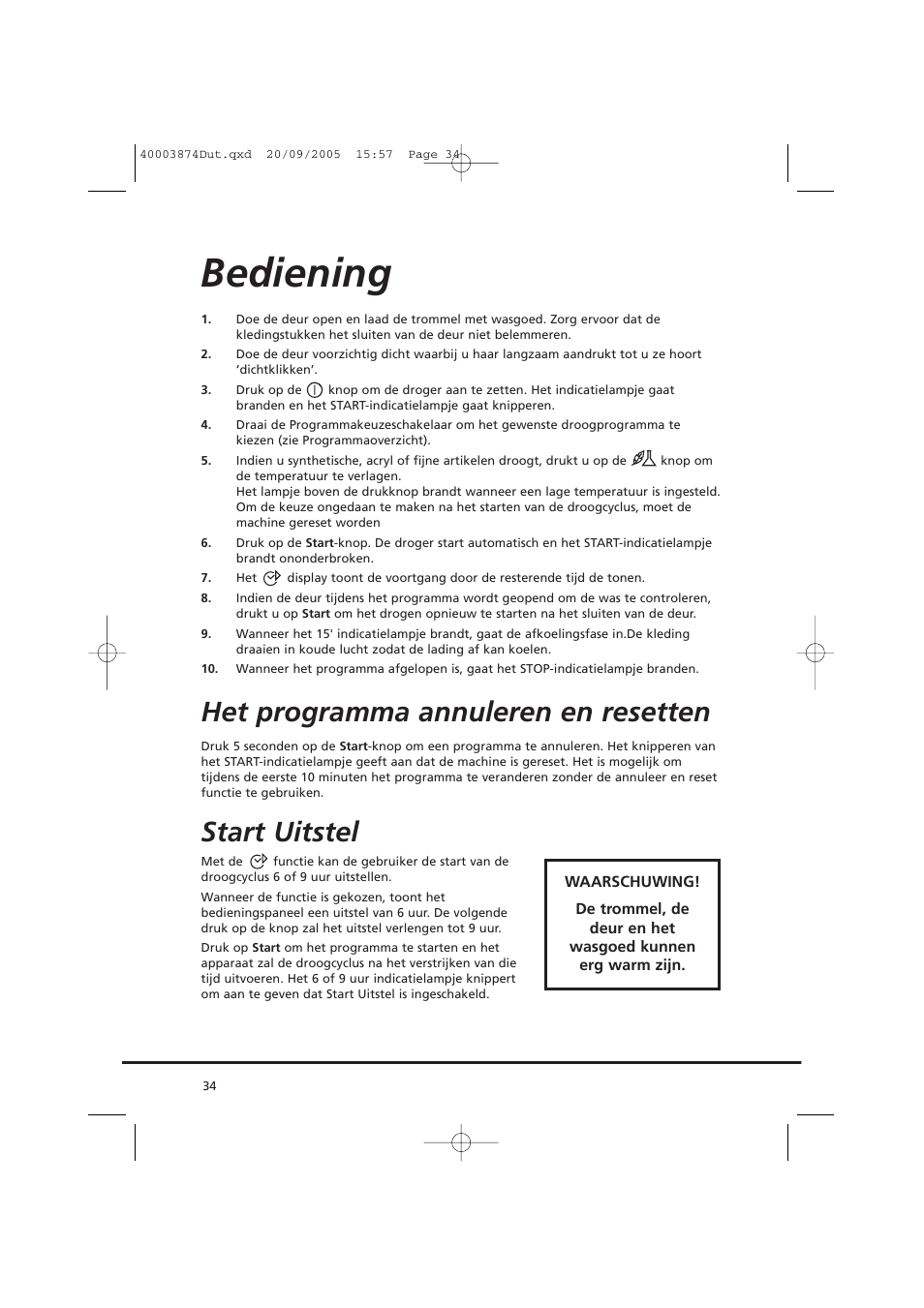 Bediening, Het programma annuleren en resetten, Start uitstel | Candy CC2 67T-01S User Manual | Page 34 / 112
