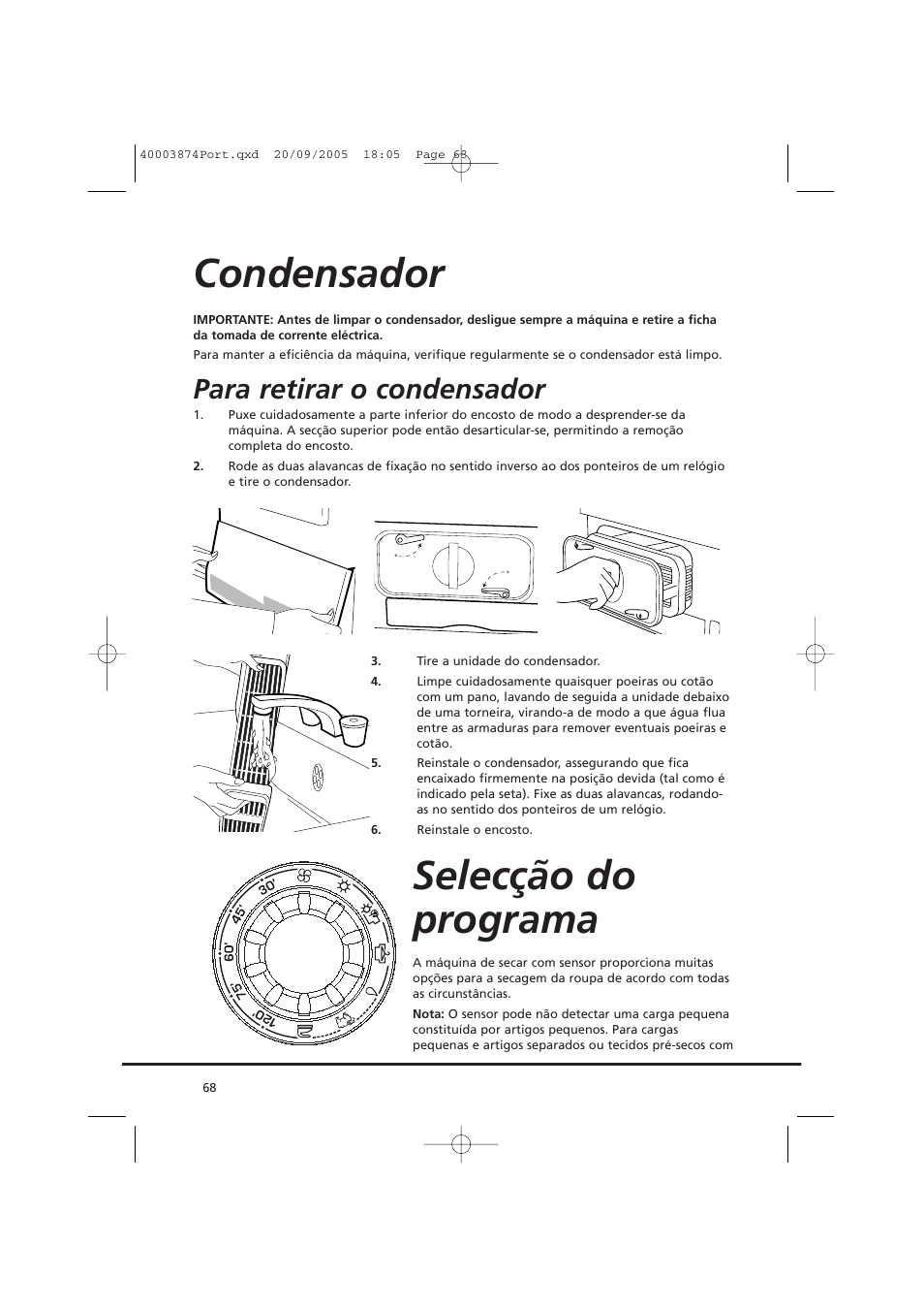 Condensador selecção do programa, Para retirar o condensador | Candy CC2 67T-01S User Manual | Page 68 / 112