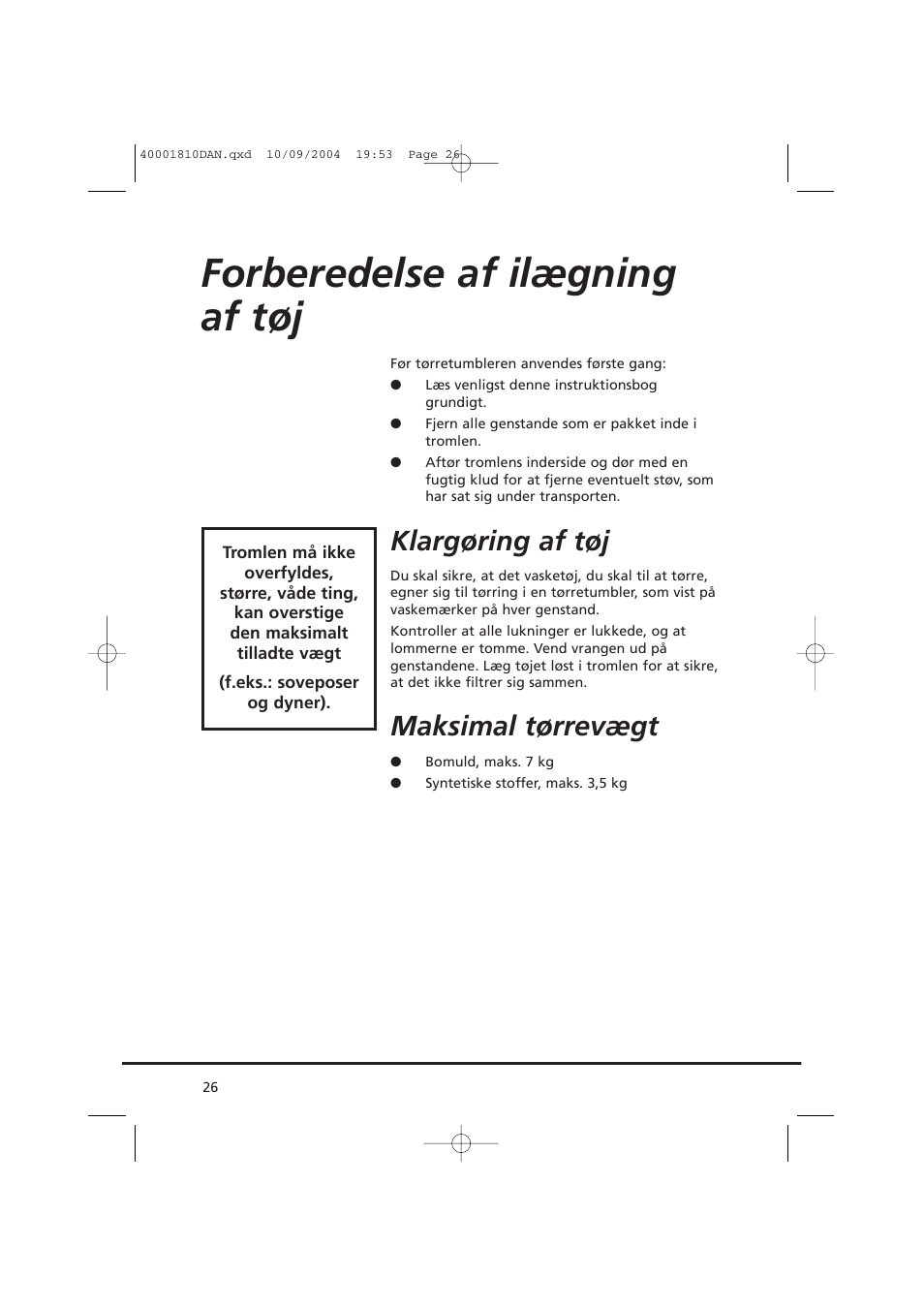 Forberedelse af ilægning af tøj, Klargøring af tøj, Maksimal tørrevægt | Candy AB CDC 779 X  86 SY User Manual | Page 26 / 92