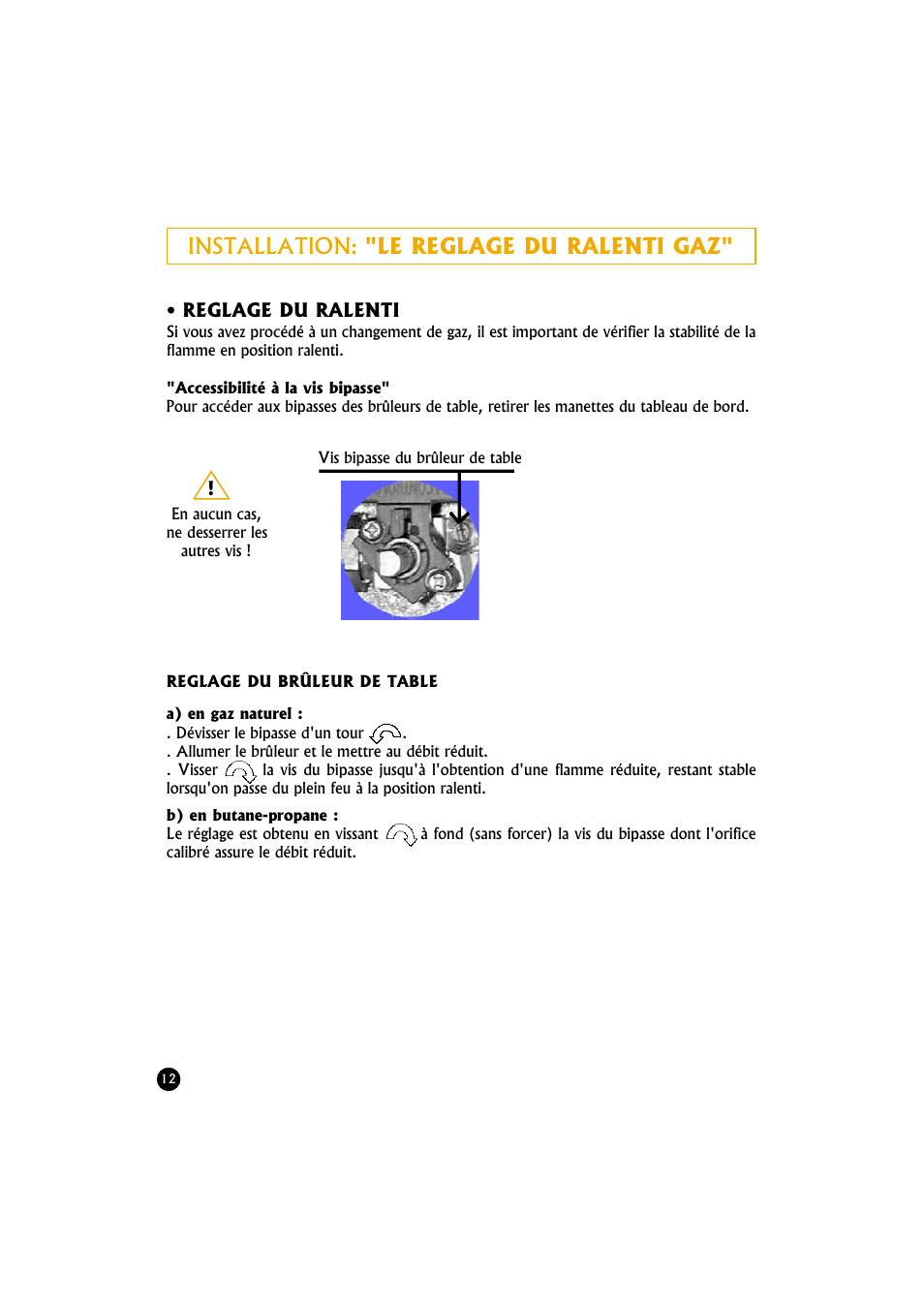 Installation: "le reglage du ralenti gaz | Candy TR 40 RUV User Manual | Page 12 / 56